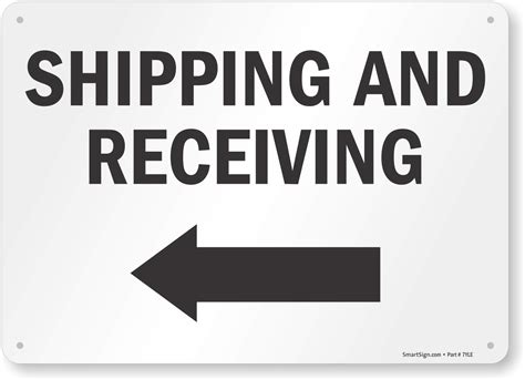 SmartSign Lyle SmartSign Aluminum Sign, Legend Shipping and Receiving ...