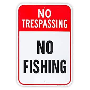 Large No Fishing Sign, 18"x 12" .04" Aluminum Sign Rust Free Aluminum ...