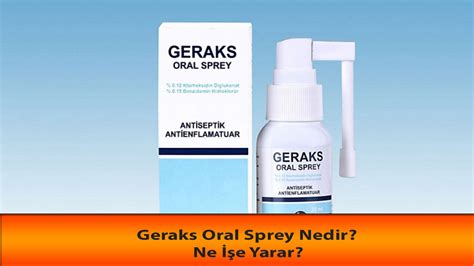 Geraks Oral Sprey Nedir? Ne İşe Yarar? | Bayan Doktor