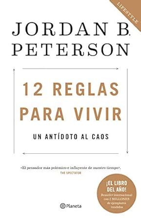 Buy 12 reglas para vivir / 12 Rules for Life: Un antídoto al caos / An ...
