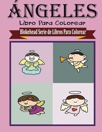 Buy Angeles Libros para Colorear (Blokehead Serie de Libros Para ...