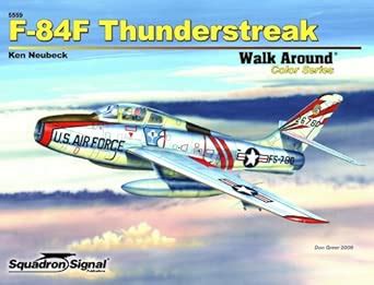Buy F-84f Thunderstreak Walk Around Book Online at Low Prices in India ...