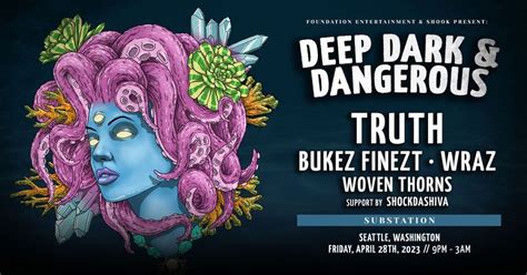 DDD Seattle w/ TRUTH, Bukez Finezt, Wraz, Woven Thorns @ Substation ...