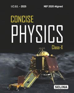 Concise Physics For ICSE Class 10 (Examination 2024-2025): Buy Concise ...