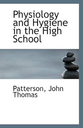 Amazon.in: Buy Physiology and Hygiene in the High School Book Online at ...