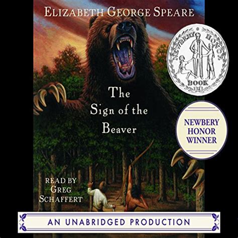 The Sign of the Beaver (Audio Download): Greg Schaffert, Elizabeth ...