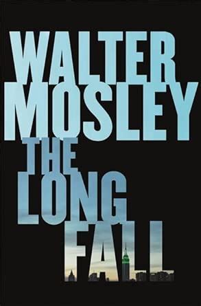 The Long Fall: Leonid McGill 1: A Novel : Mosley, Walter: Amazon.in: Books