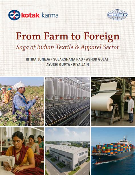 From Farm to Foreign: Saga of Indian Textile & Apparel Sector - ICRIER