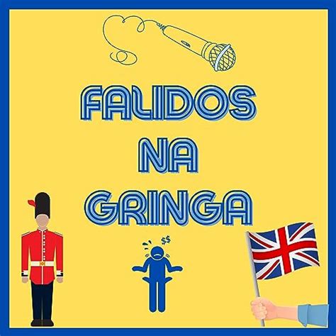 Falidos na gringa : Falidos na Gringa: Amazon.in: Audible Books & Originals
