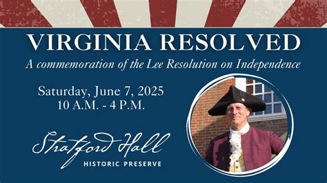 Virginia Resolved: A Commemoration of Independence, 483 Great House Rd ...