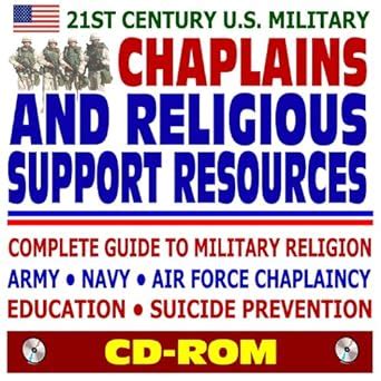 21st Century U.S. Military Chaplains and Religious Support Resources ...