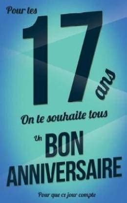 Bon anniversaire - 17 ans - Livre carte: Buy Bon anniversaire - 17 ans ...