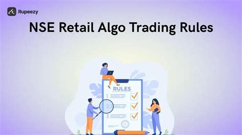 NSE Retail Algo Trading Rules | Rupeezy
