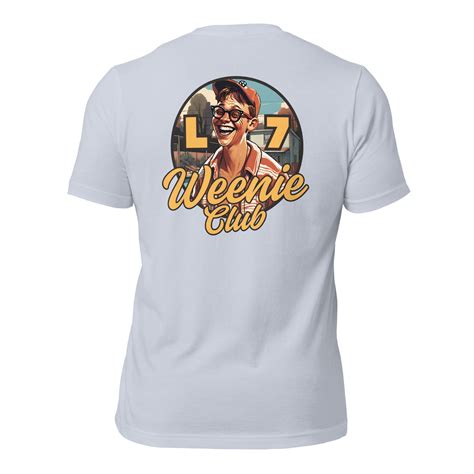 L7 WEENIE CLUB T-SHIRT - Woosah Branding Company