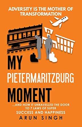 My Pietermaritzburg Moment: ...and how it unravelled the door to 7 laws ...