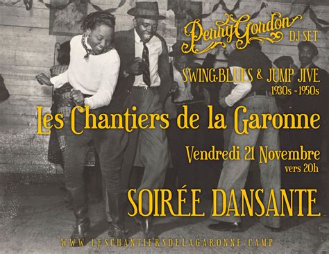 Soirée Dansante aux Chantiers de la Garonne, Les Chantiers de la ...