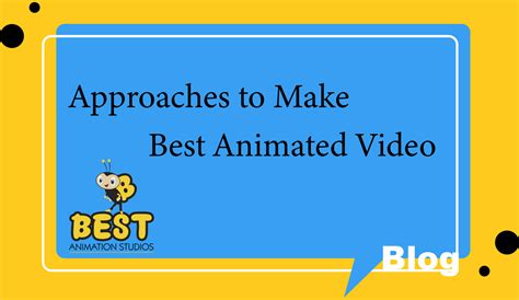 Animation Blogs - Best Studios