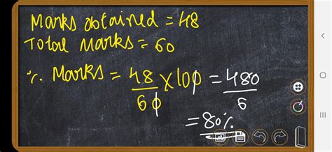 ram scored 48 out of 60 in a test what is the percentage of Mark ...