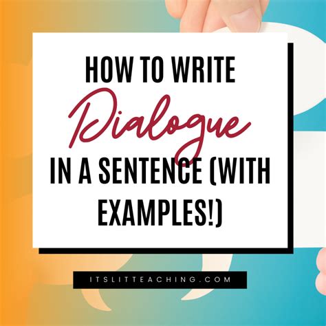 How to Write Dialogue in a Sentence (With Examples!) - It's Lit Teaching