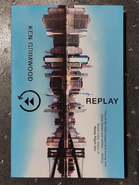 Replay - Ken Grimwood | Bennettarium