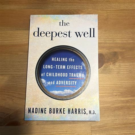 The Deepest Well by Nadine Burke Harris