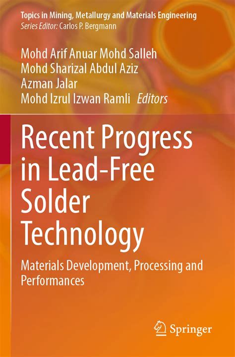 Recent Progress in Lead-Free Solder Technology: Materials Development ...