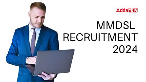 MMDSL Recruitment 2024, Last Date To Apply Online for 31 Vacancies