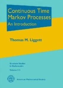 Continuous Time Markov Processes: Buy Continuous Time Markov Processes ...