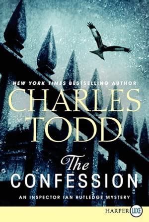 The Confession: An Inspector Ian Rutledge Mystery (Inspector Ian ...