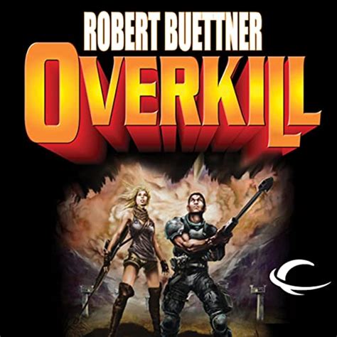 Overkill: Orphan's Legacy, Book 1 (Audio Download): Robert Buettner ...