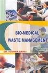 Buy Bio-Medical Waste Management Book Online at Low Prices in India ...