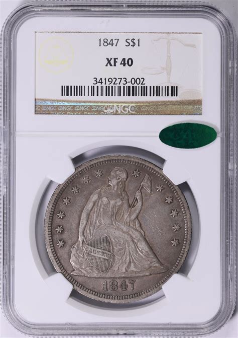 1847 Seated Liberty Silver Dollar NGC XF-40 (CAC Green) (Item 1857589 ...