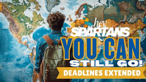 You Can Still Go - Deadlines Extended for Spring & Calendar Year 2026 ...
