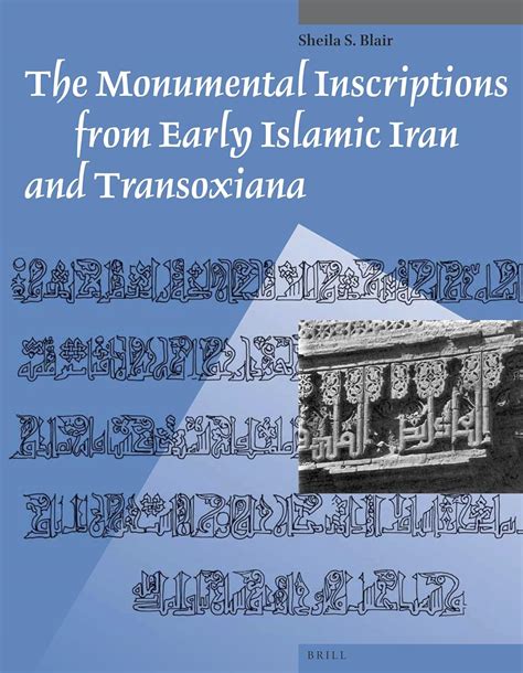 Buy The Monumental Inscriptions from Early Islamic Iran and Transoxiana ...