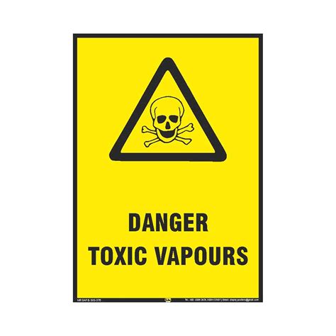 Mr. Safe - Danger Toxic Vapours Sign PVC Sticker A3 (11.7 inch X 16.5 ...