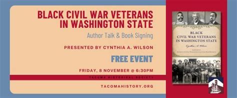 Black Civil War Veterans in Washington State, 406 Tacoma Ave S, Tacoma ...