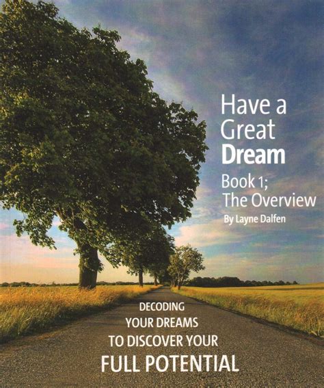 Have a Great Dream, Book 1; The Overview : Layne Dalfen: Amazon.in: Books