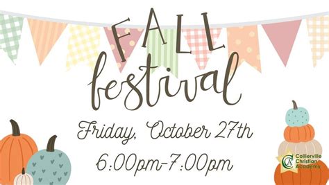 Collierville Christian Academys Annual Fall Festival!, Collierville ...