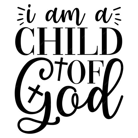 Premium Vector | I am a child of god svg