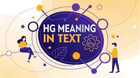 HG Meaning in Text: Unlocking the Ultimate TikTok Slang Sensation of ...