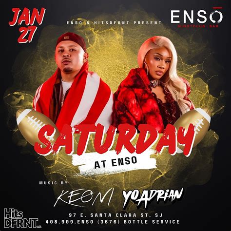 SATURDAYS AT ENSO @ Enso Nightclub BIGGEST REGGAETON & HIP HOP PARTY ...