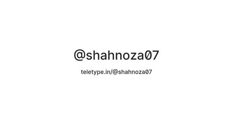 @shahnoza07 — Teletype