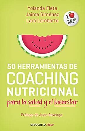 Buy 50 Herramientas de Coaching Para La Salud Y El Bienestar / 50 ...