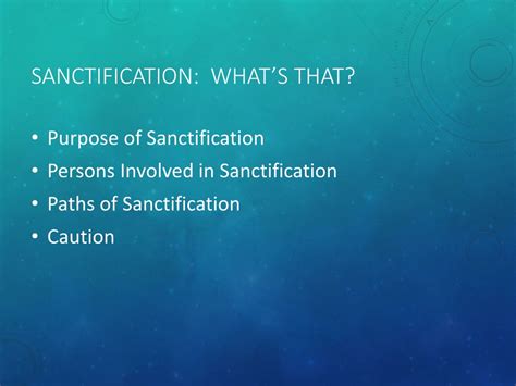PPT - SANCTIFICATION PowerPoint Presentation, free download - ID:8814846