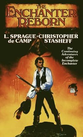 The Enchanter Reborn (Harold Shea Series Book 4) eBook : Sprague de ...