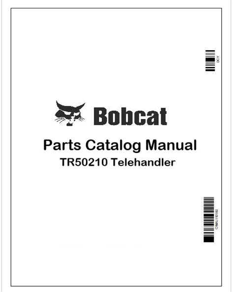Bobcat TR50210 Telehandler Parts Catalog Manual Instant PDF