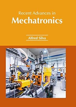 Buy Recent Advances in Mechatronics Book Online at Low Prices in India ...