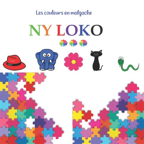 Buy Les couleurs en malgache - Ny loko: Imagier pour apprendre les ...