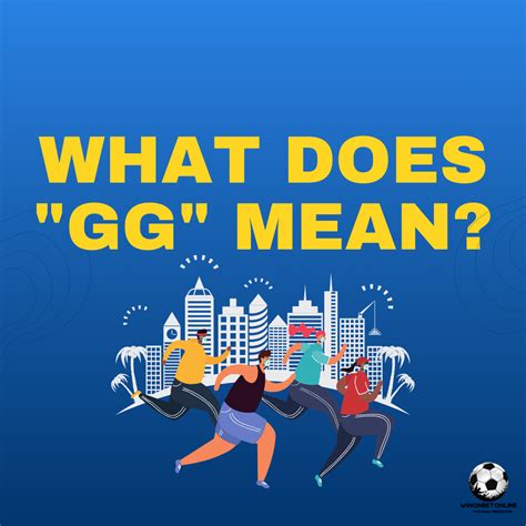 What Does Mean Gg at Ruben Lefebvre blog
