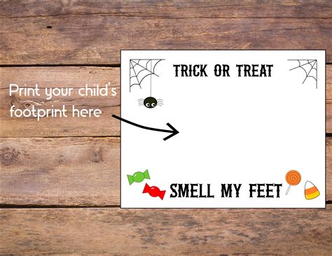 Trick Or Treat Smell My Feet Printable